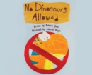 No Dinosaurs Allowed (B) - Book
