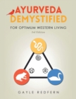 Ayurveda Demystified : For Optimum Western Living - Book