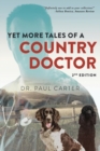 Yet More Tales of A Country Doctor - Book