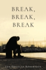 Break, Break, Break - Book