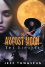 The August Moon : The Kinaree - Book