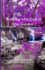 Walking with God in the Garden - Book