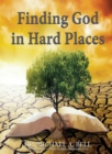 Finding God in Hard Places - Book