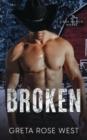 Broken : A Cade Ranch Novel - Book