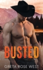 Busted : A Cade Ranch Novel - Book