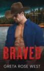Braved : A Cade Ranch Novel - Book