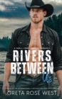 Rivers Between Us : A Small-town Western Romance - Book