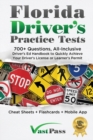 Florida Driver's Practice Tests : 700+ Questions, All-Inclusive Driver's Ed Handbook to Quickly achieve your Driver's License or Learner's Permit (Cheat Sheets + Digital Flashcards + Mobile App) - Book