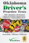 Oklahoma Driver's Practice Tests : 700+ Questions, All-Inclusive Driver's Ed Handbook to Quickly achieve your Driver's License or Learner's Permit (Cheat Sheets + Digital Flashcards + Mobile App) - Book