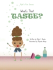 Rylei's Five Senses : What's that Taste? - Book