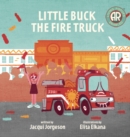 Little Buck the Fire Truck - Book