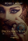 The Dictator's Wife - Book
