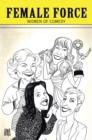 Female Force : Women of Comedy: A Graphic Novel - Book