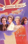 Female Force : Women of Europe: Queen Elizabeth II, Carla Bruni-Sarkozy, Margaret Thatcher & Princess Diana - Book