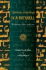Quranic Teachings in a Nutshell : Worldview, Ethics and Laws - Book