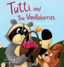 Tutti and The Vanillaberries - Book