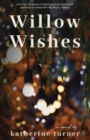 Willow Wishes - Book
