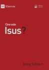 Cine este Isus? (Who Is Jesus?) (Romanian) - Book