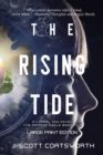 The Rising Tide : Liminal Sky: Ariadne Cycle Book 2: Large Print Edition - Book