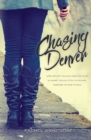 Chasing Denver - Book
