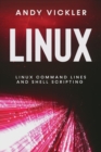 Linux : Linux Command Lines and Shell Scripting - Book