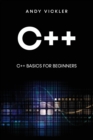 C++ : C++ Basics for Beginners - Book