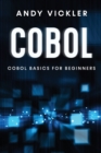 Cobol : Cobol Basics for Beginners - Book