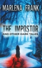 The Impostor and Other Dark Tales - Book