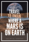 Travel to Oman Where a Mars Is on Earth - eBook