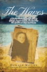The Waves : A Creative Factional Biography of Henry (Harry) Augustus Burnett, The Real Tiny Tim Cratchit and Little Paul Dombey - eBook