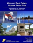 Missouri Real Estate License Exam Prep : All-in-One Review and Testing to Pass Missouri's PSI Real Estate Exam - Book