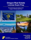 Oregon Real Estate License Exam Prep : All-in-One Review and Testing to Pass Oregon's PSI Real Estate Exam - Book