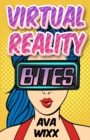 Virtual Reality Bites - Book