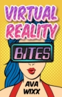 Virtual Reality Bites - eBook