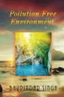Pollution Free Environment - Book