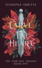 To Carve a Fae Heart - Book