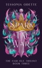 To Spark a Fae War - Book