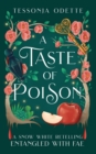 A Taste of Poison : A Snow White Retelling - Book