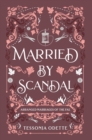 Married by Scandal - Book