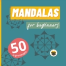 Mandalas for beginners 50 original designs - Book