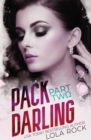 Pack Darling - Part Two - Book