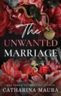 The Unwanted Marriage : Dion and Faye's Story - Book