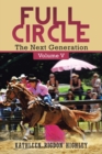 Full Circle : The Next Generation Volume V - Book
