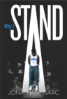 Why I Stand - Book
