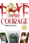 Love and Courage - Book