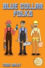 Blue Collar Folks - Book