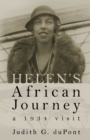 Helen's African Journey : a 1934 visit - Book