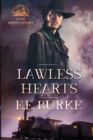 Lawless Hearts : A Steam! series novel - Book