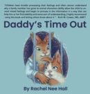 Daddy's Time Out - Book