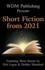 WDM Presents : Short Fiction from 2021 - Book